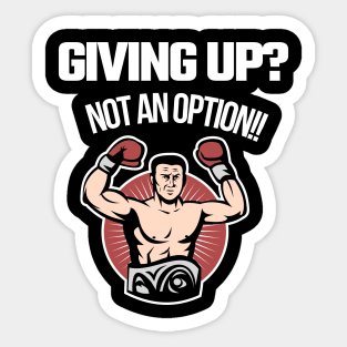 Keep going, keep pushing Sticker